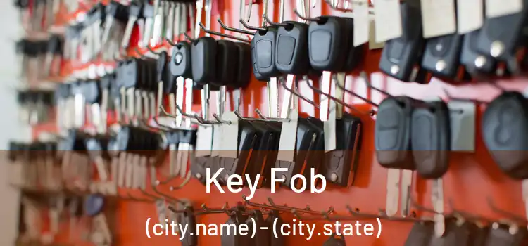  Key Fob (city.name) - (city.state)